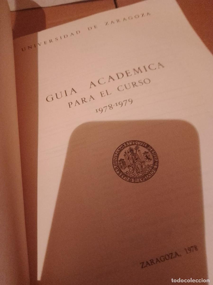 Libros: Guia acad&eacute;mica Zaragoza 1978 - Foto 3