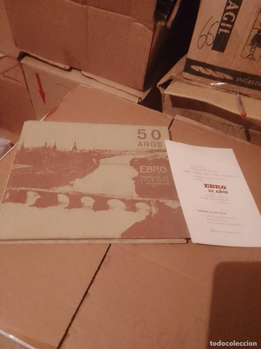 Libros: 50 a&ntilde;os Ebro compa&ntilde;&iacute;a de az&uacute;cares y alcoholes