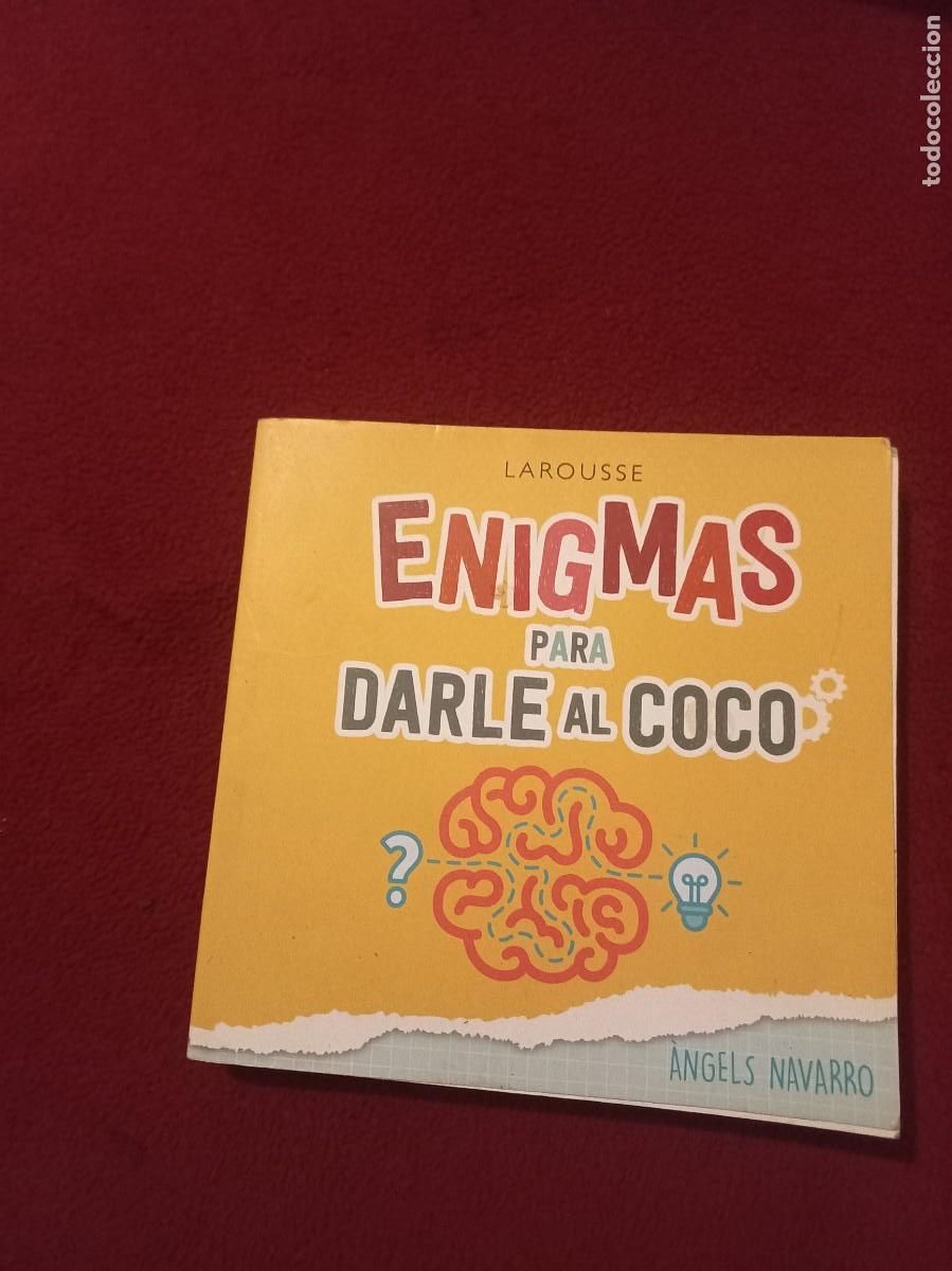 Libros: ENIGMAS PARA DARLE AL COCO - A. NAVARRO - ED. LAROUSSE - RUSTICA - Foto 1