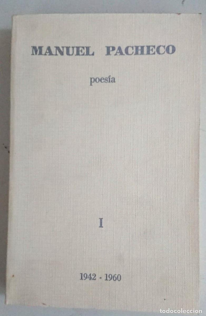 Libros: Poes&iacute;a I - Manuel Pacheco - Foto 1