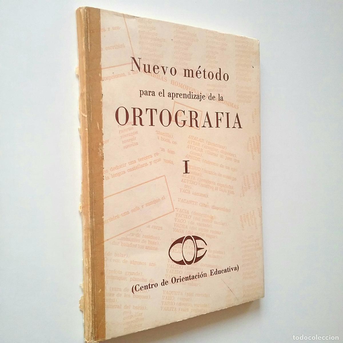Libros: Nuevo m&eacute;todo para el aprendizaje de la ortograf&iacute;a I - Foto 1