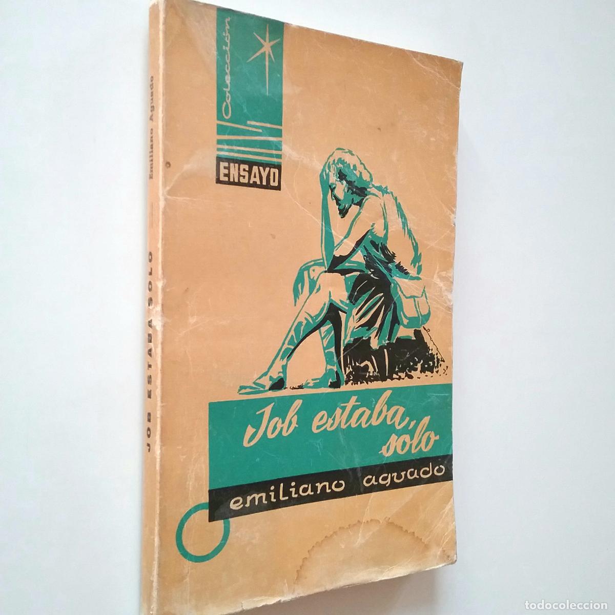 Libros: Emiliano Aguado - Job estaba solo - Foto 1