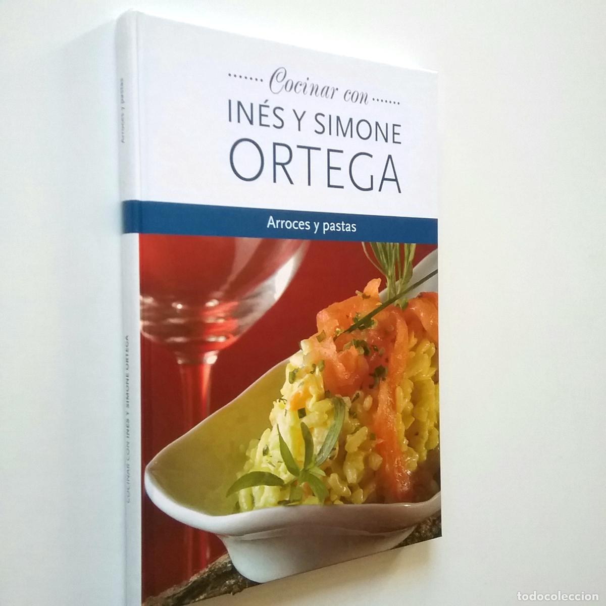 Libros: In&eacute;s y Simone Ortega - Cocinar con In&eacute;s y Simone Ortega. Arroces y pastas - Foto 1