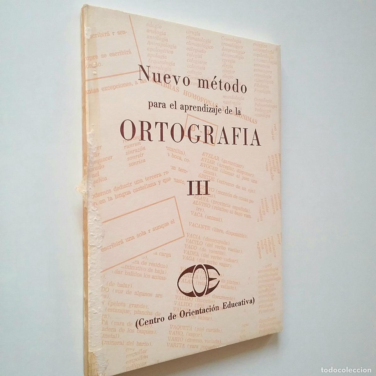 Libros: Nuevo m&eacute;todo para el aprendizaje de la ortograf&iacute;a III - Foto 1