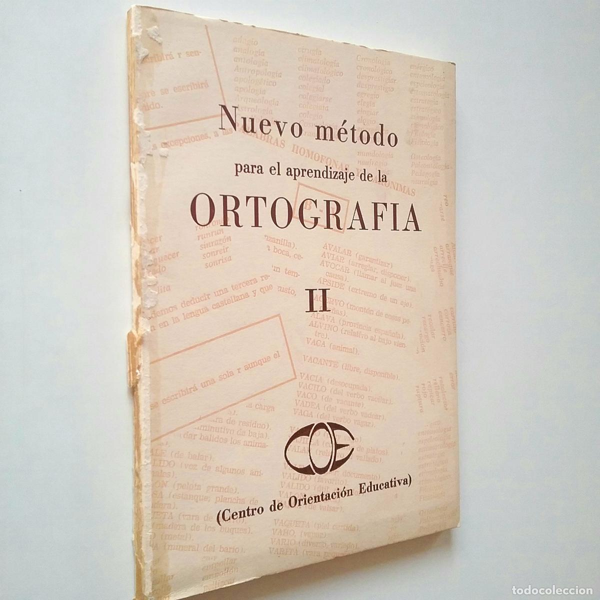Libros: Nuevo m&eacute;todo para el aprendizaje de la ortograf&iacute;a II - Foto 1