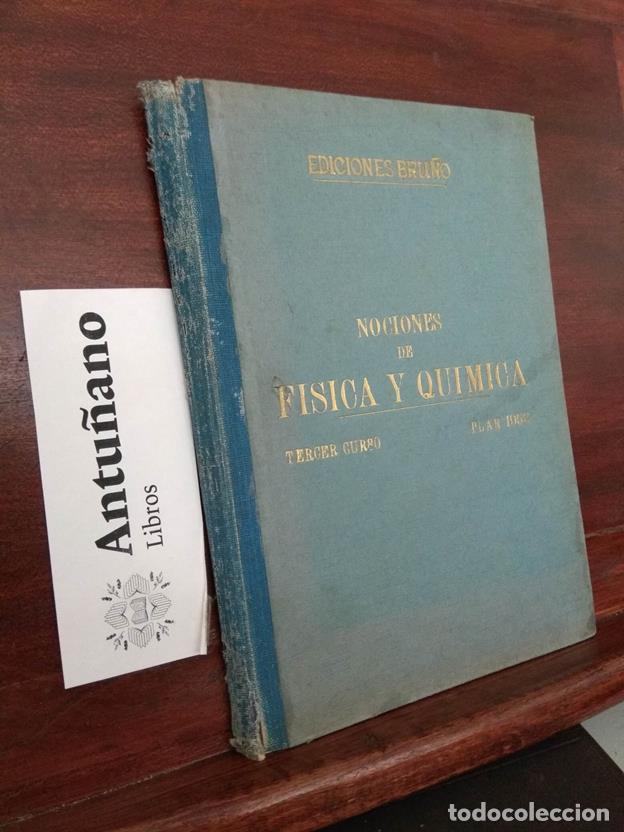 B&uuml;cher: Nociones de Fisica y Quimica. Tercer Curso de Bachillerato
