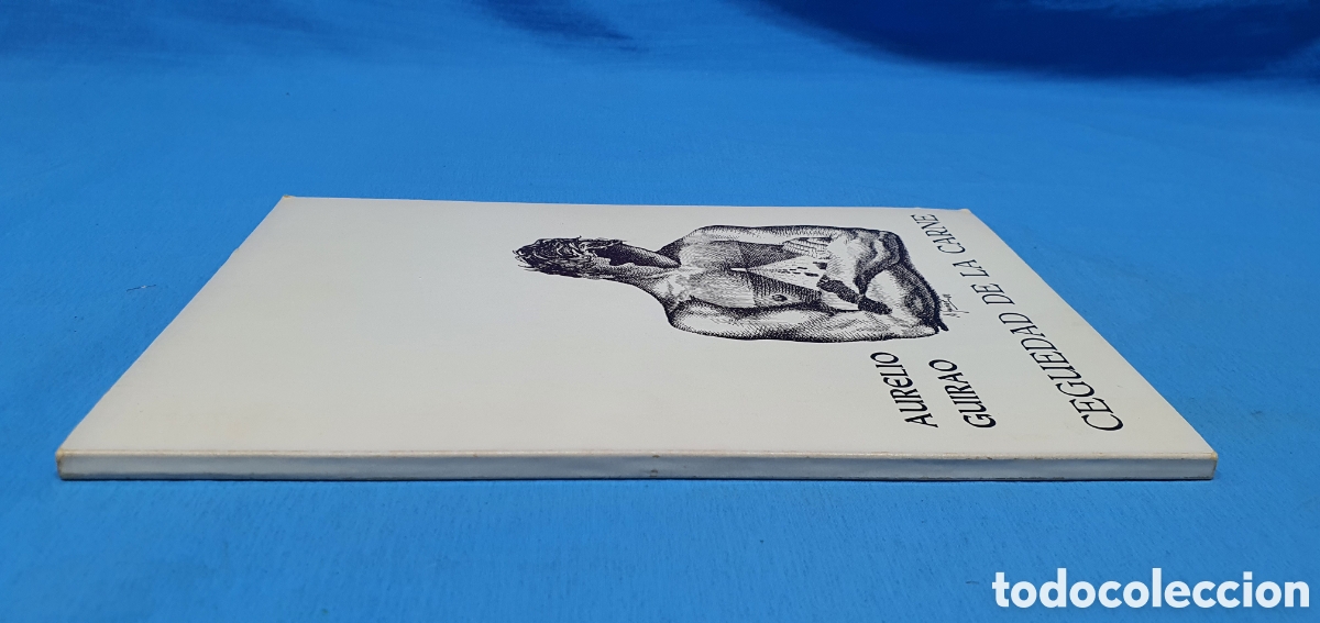 Libros: CEGUEDAD DE LA CARNE. AURELIO GUIRAO. 1982 - Foto 5