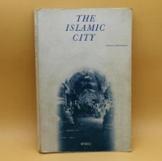 Libros: THE ISLAMIC CITY R.B. SERJEANT UNESCO 1980 EN INGLES
