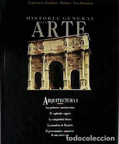 Libros: HISTORIA GENERAL DEL ARTE. Arquitectura I. - Foto 1