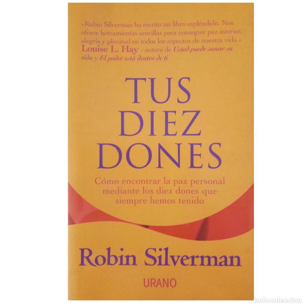 Libros: TUS DIEZ DONES. Silverman, Robin - Foto 1