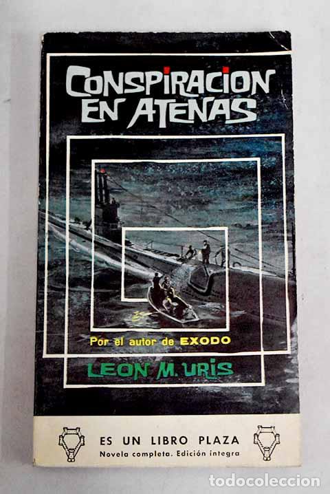 Libros: Conspiraci&oacute;n en Atenas.- Uris, Leon - Foto 1