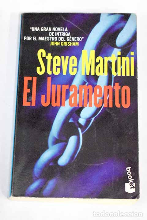 Libros: El juramento: Martini, Steve.- Martini, Steve - Foto 1