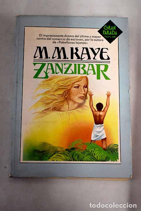 Libros: Zanz&iacute;bar: Kaye, M. M..- Kaye, M. M. - Foto 1