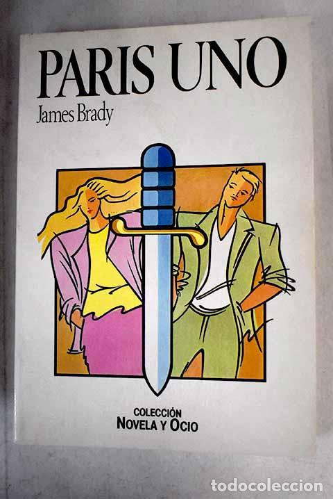 Libros: Par&iacute;s uno: Brady, James.- Brady, James - Foto 1