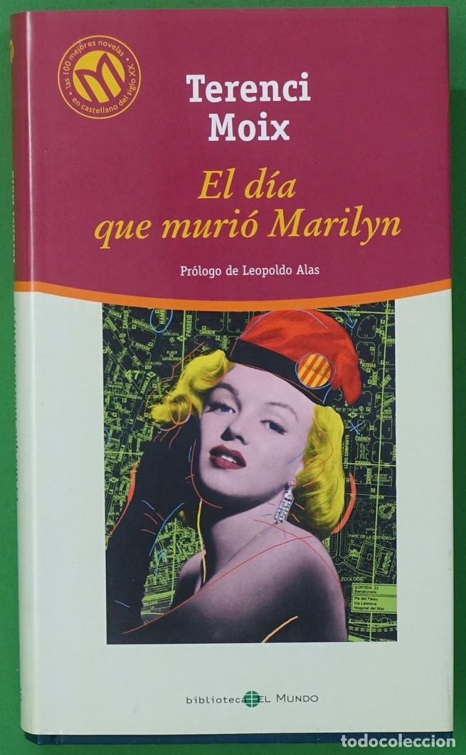 Libros: El d&iacute;a que muri&oacute; Marilyn - TDK156 - Moix, Terenci - Foto 1