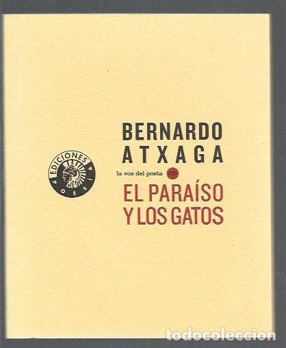 Libros: PARAISO Y LOS GATOS - EL - ATXAGA, BERNARDO - Foto 1