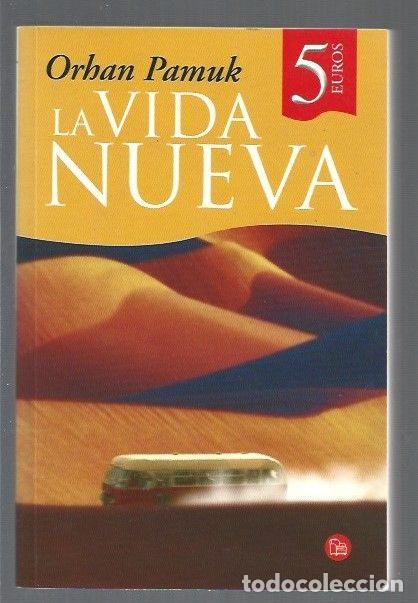 Libros: VIDA NUEVA - LA - PAMUK, ORHAN - Foto 1