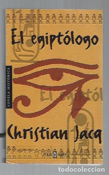 Libros: EGIPTOLOGO - EL - JACQ, CHRISTIAN - Foto 1