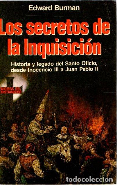 Libros: Los secretos de la Inquisici&oacute;n - Burman, Edward - Foto 1