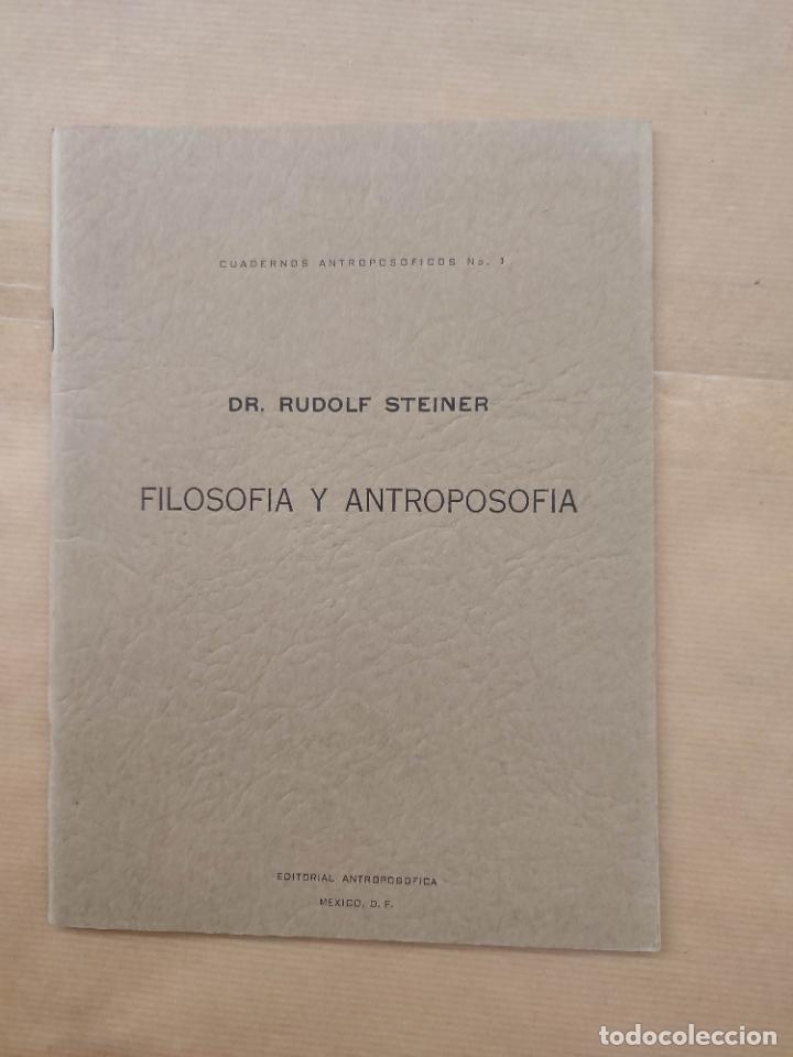 Libros: Filosof&iacute;a y antroposof&iacute;a - Rudolf Steiner - Foto 1