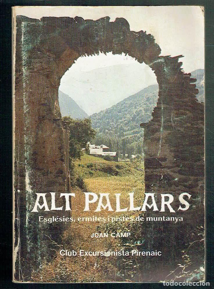 Libri di seconda mano: Joan Camp - Alt Pallars