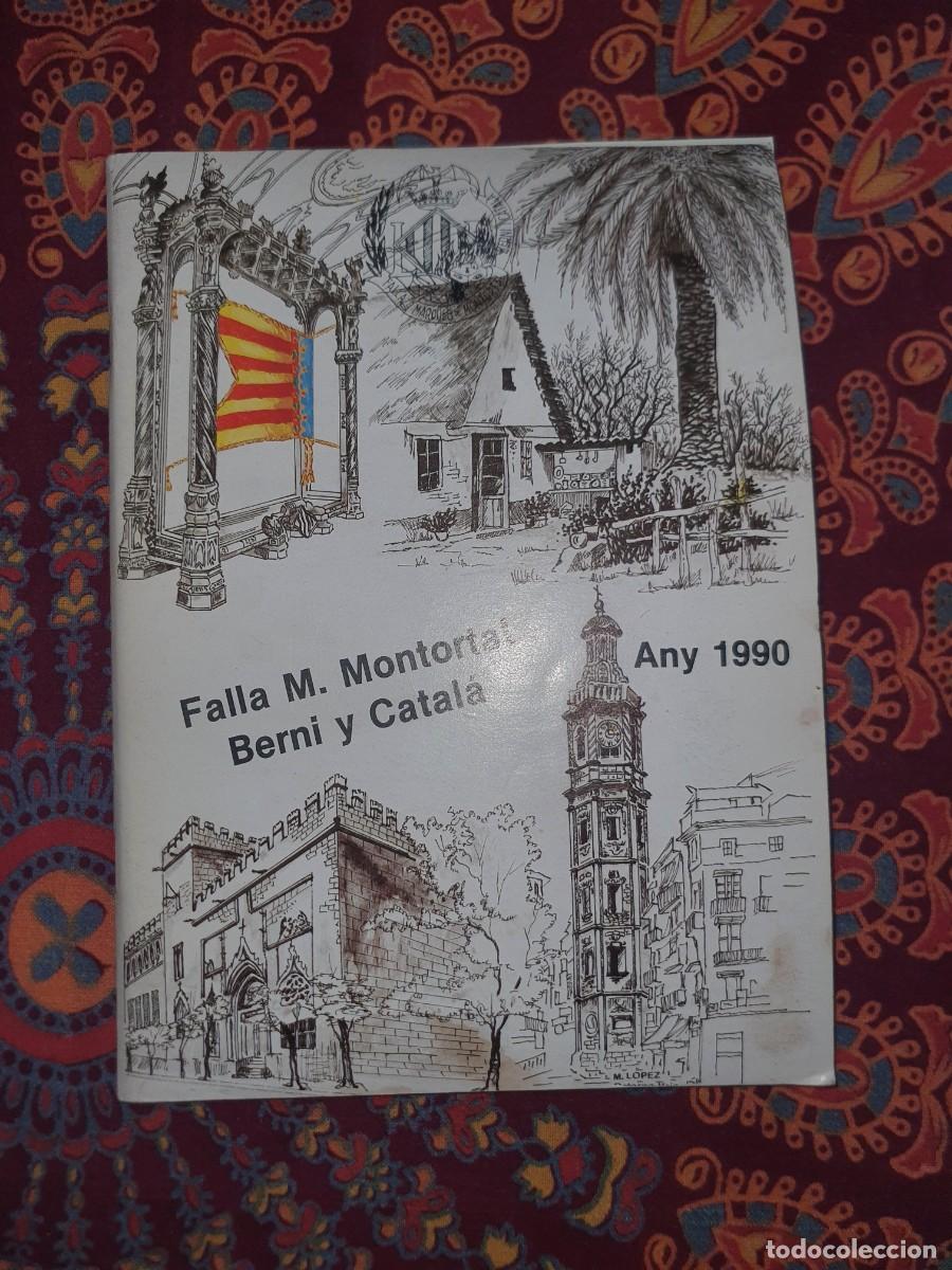 Libros: Llibret de la Falla M. Montortal Berni y Catal&aacute; any 1990 - Foto 1