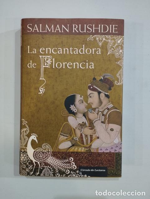 Libros: Salman Rushdie - La encantadora de Florencia - Foto 1