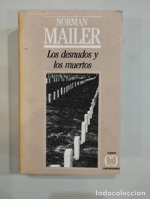 Libros: Norman Mailer - Los desnudos y los muertos - Foto 1