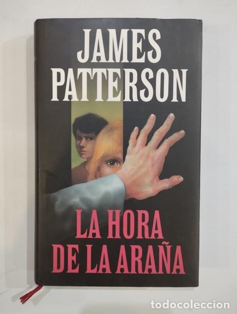 Libros: James Patterson - La hora de la ara&ntilde;a - Foto 1
