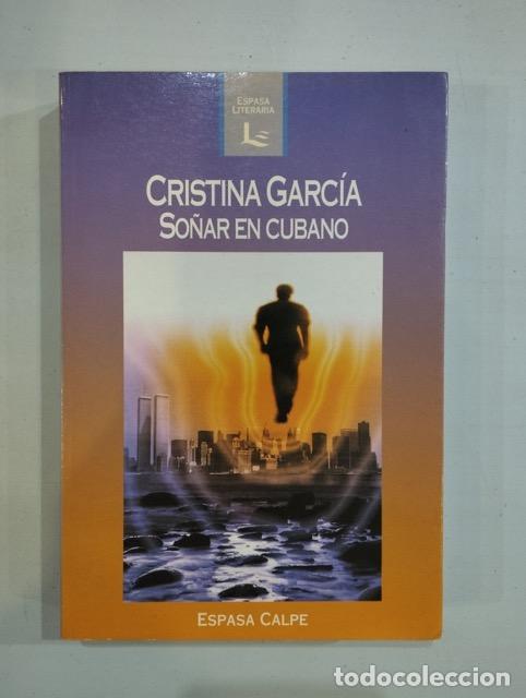 Libros: Cristina Garc&iacute;a - So&ntilde;ar en cubano - Foto 1