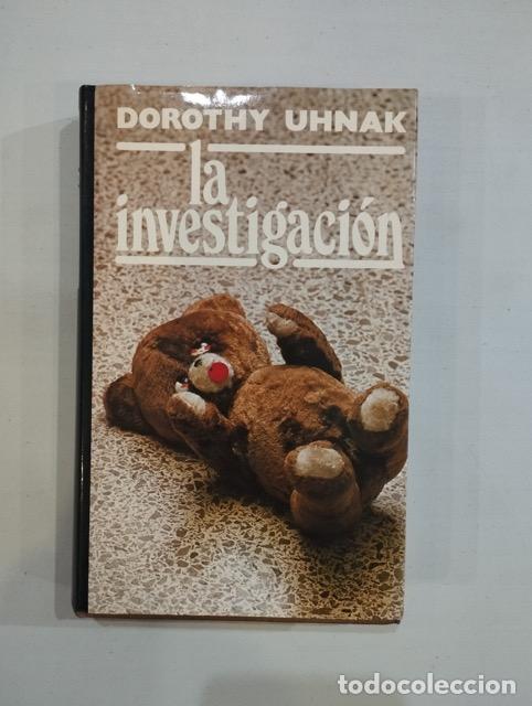 Libros: Dorothy Uhnak - La investigaci&oacute;n - Foto 1