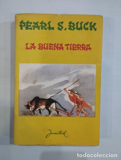 Libros: Pearl S. Buck - La buena tierra - Foto 1