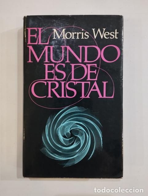 Libros: Morris West - El mundo es de cristal - Foto 1