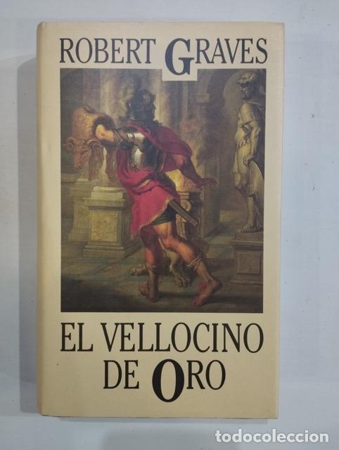 Libros: Robert Graves - El vellocino de oro - Foto 1