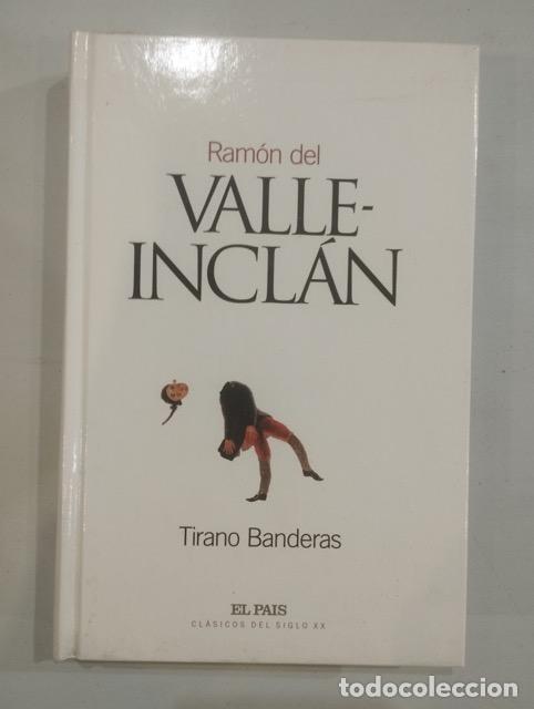 Libros: Ram&oacute;n del Valle-Incl&aacute;n - Tirano Banderas - Foto 1