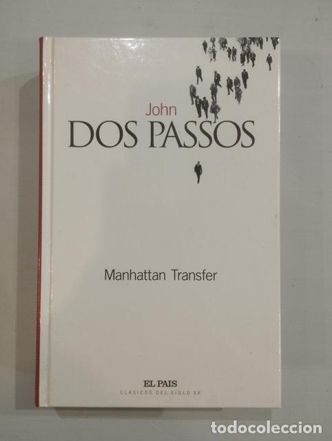 Libros: John Dos Passos - Manhattan Trasnfer - Foto 1