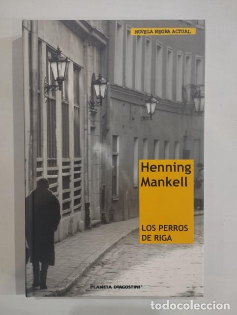 Libros: Henning Mankell - Los perros de Riga - Foto 1