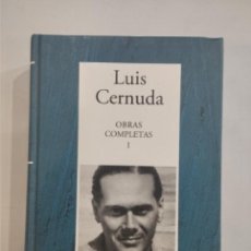 Libros: LUIS CERNUDA - OBRAS COMPLETAS I