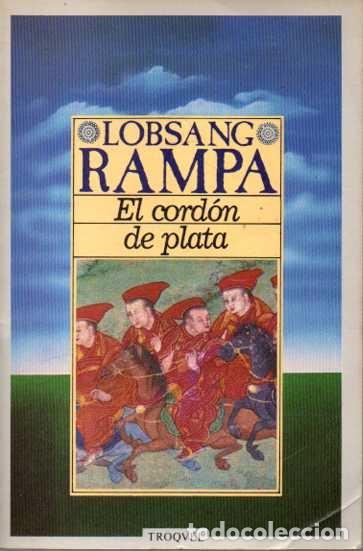 Libros: EL CORD&Oacute;N DE PLATA. - LOBSANG RAMPA. - Foto 1