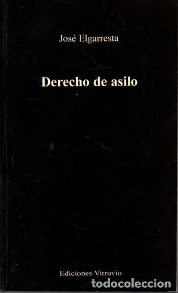 Libros: DERECHO DE ASILO. - ELGARRESTA, Jos&eacute;. - Foto 1