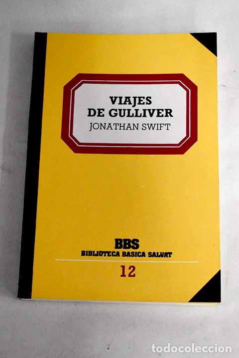 Libros: Viajes de Gulliver: Swift, Jonathan.- Swift, Jonathan - Foto 1