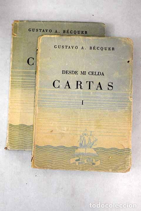 Libros: Desde mi celda: cartas.- B&eacute;cquer, Gustavo Adolfo - Foto 1