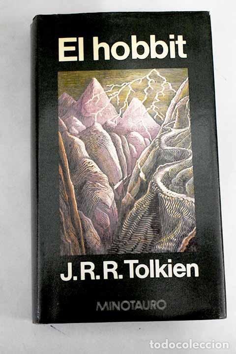 El Hobbit/ The Hobbit : Tolkien, J. R. R., Figueroa, Manuel