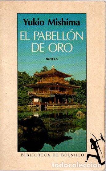 Libros: El pabell&oacute;n de oro - Mishima, Yukio - Foto 1