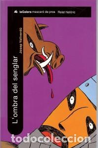 Libros: L&acute;OMBRA DEL SENGLAR - Vallverd&uacute;,Josep - Foto 1