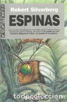 Libros: ESPINAS - SILVERBERG, ROBERT - Foto 1
