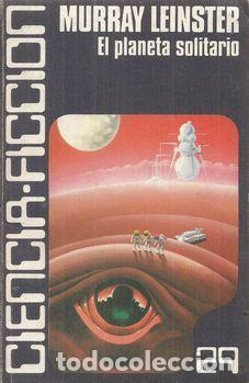 Libros: EL PLANETA SOLITARIO - LEINSTER, MURRAY - Foto 1