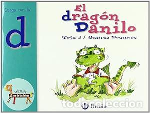 Libros: El drag&oacute;n Danilo. Juega con la &rdquo;d&rdquo;. Tr&iacute;a 3. - Foto 1