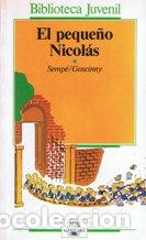 Libros: EL PEQUE&Ntilde;O NICOL&Aacute;S - Semp&eacute;/Goscinny - Foto 1