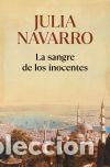 Libros: LA SANGRE DE LOS INOCENTES - Navarro,Julia - Foto 1